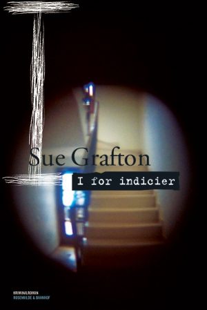 I For Indicier - Sue Grafton - Bog