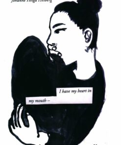 I Have My Heart In My Mouth - Johanne Helga Heiberg - Bog