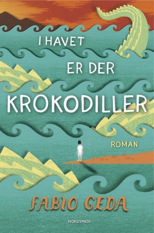 I Havet Er Der Krokodiller - Fabio Geda - Bog