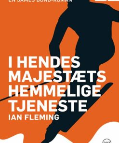 I Hendes Majestæts Hemmelige Tjeneste - Ian Fleming - Bog