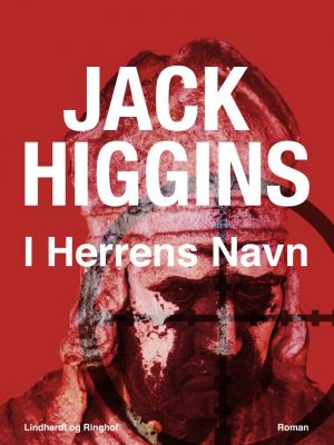 I Herrens Navn - Jack Higgins - Bog