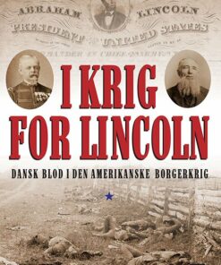 I Krig For Lincoln - Anders Bo Rasmussen - Bog