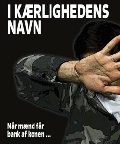 I Kærlighedens Navn - Elsa Holmer - Bog