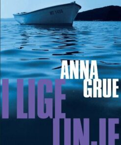 I Lige Linje - Anna Grue - Bog