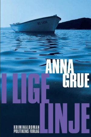 I Lige Linje - Anna Grue - Bog