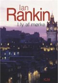 I Ly Af Mørke - Ian Rankin - Bog