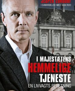 I Majestætens Hemmelige Tjeneste - Jesper Lundorf - Bog