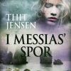 I Messias Spor - Thit Jensen - Bog