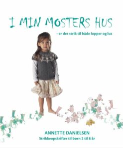 I Min Mosters Hus - Annette Danielsen - Bog