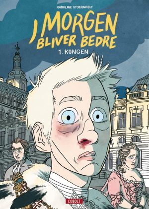 I Morgen Bliver Bedre - Karoline Stjernfelt - Tegneserie