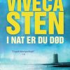 I Nat Er Du Død - Viveca Sten - Bog