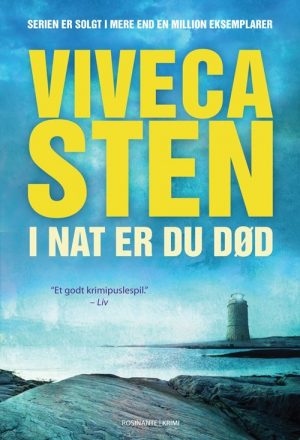 I Nat Er Du Død - Viveca Sten - Bog