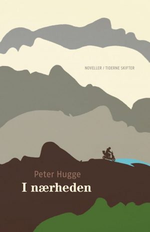 I Nærheden - Peter Hugge - Bog