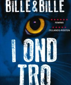 I Ond Tro - Bille Bille - Bog