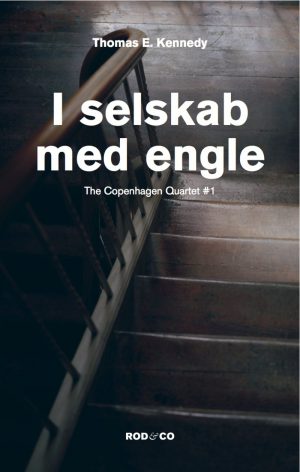 I Selskab Med Engle - Thomas E. Kennedy - Bog