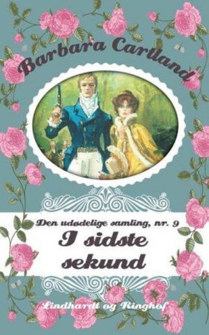 I Sidste Sekund - Barbara Cartland - Bog