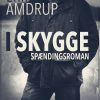I Skygge - Erik Amdrup - Bog