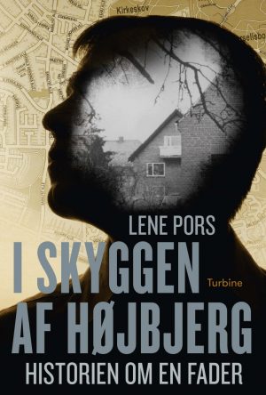 I Skyggen Af Højbjerg - Lene Pors - Bog