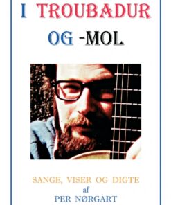 I Troubadur og -mol (E-bog)