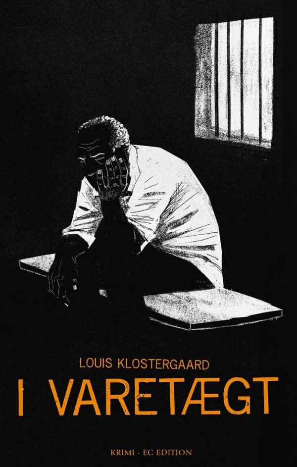 I Varetægt - Louis Klostergaard - Bog