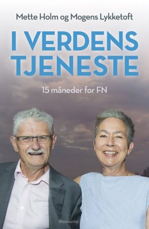 I Verdens Tjeneste - Mogens Lykketoft - Bog