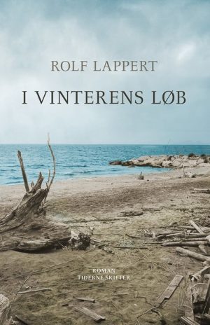 I Vinterens Løb - Rolf Lappert - Bog