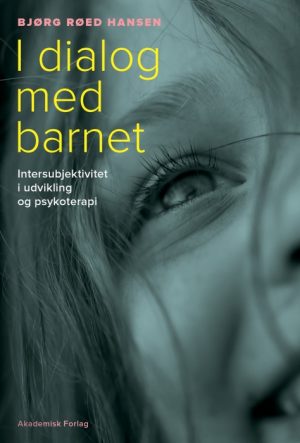 I dialog med barnet (E-bog)