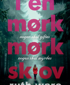 I en mørk, mørk skov (Bog)