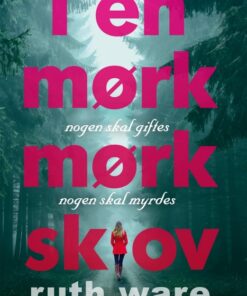 I en mørk, mørk skov (E-bog)