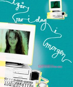 I går var i dag i morgen (E-bog)