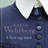 I lyst og nød (E-bog)