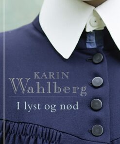 I lyst og nød (E-bog)