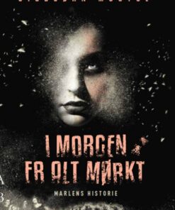 I morgen er alt mørkt (Bog)