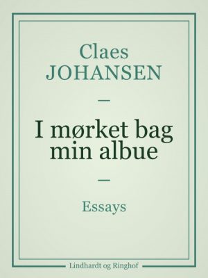 I mørket bag min albue (E-bog)