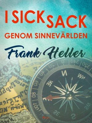 I sicksack genom sinnevärlden (E-bog)