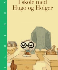 I skole med Hugo og Holger (E-bog)