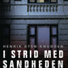 I strid med sandheden (Lydbog)