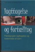 Iagttagelse Og Fortælling - Søren Smidt - Bog