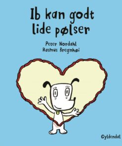 Ib kan godt lide pølser - Lyt&læs (E-bog)