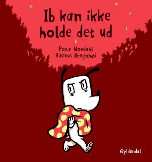 Ib kan ikke holde det ud (Bog)