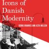 Icons Of Danish Modernity - Julie K. Allen - Bog