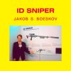 Id Sniper - Jako S. Boeskov - Bog