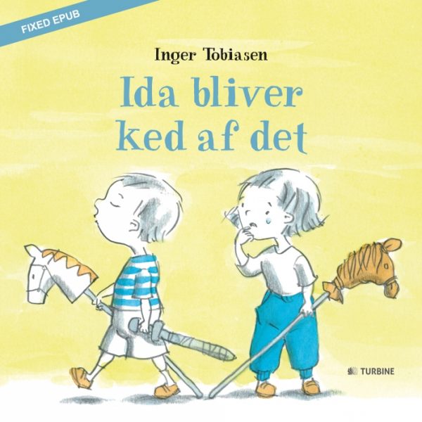 Ida bliver ked af det (E-bog)