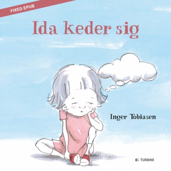 Ida keder sig (E-bog)