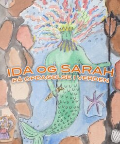Ida og Sarah på opdagelse i verden (E-bog)