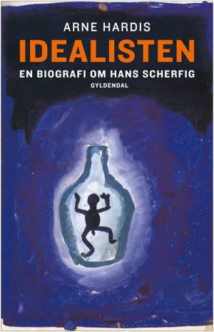 Idealisten - Arne Hardis - Bog