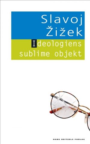 Ideologiens Sublime Objekt - Slavoj Zizek - Bog