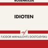 Idioten - Fjodor Mikhajlovitj Dostojevskij - Bog