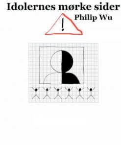 Idolernes mørke sider (E-bog)