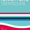 Idrættens Træningslære - Jørn Wulff Helge - Bog